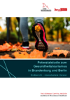 Potenzialstudie zum Gesundheitstourismus in Brandenburg und Berlin