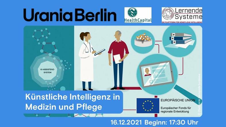 Künstliche Intelligenz in Medizin und Pflege - Wie KI uns helfen kann und was es dafür braucht