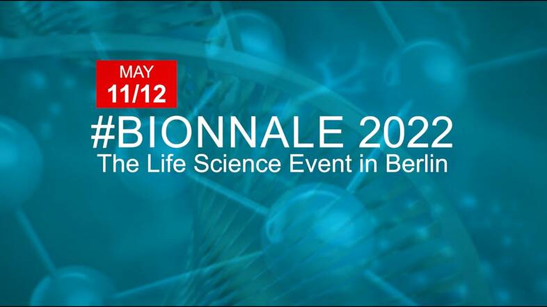 BIONNALE 2022 – The Life Sciences Event in Berlin – online and on-site